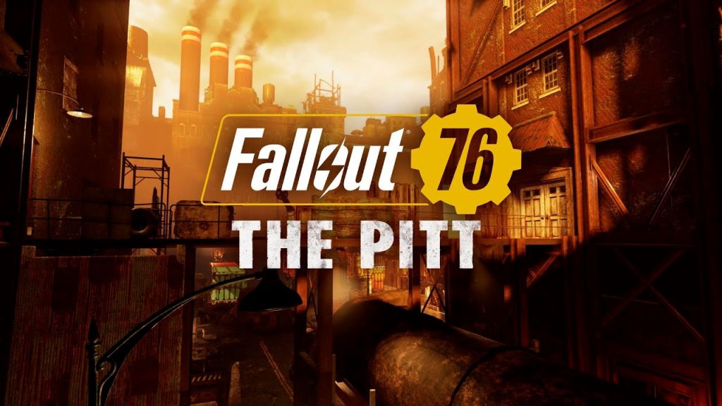 Fallout 76 The Pitt