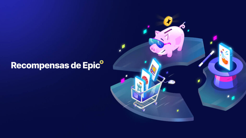 Epic Games Store lanza programa de recompensas y así funciona