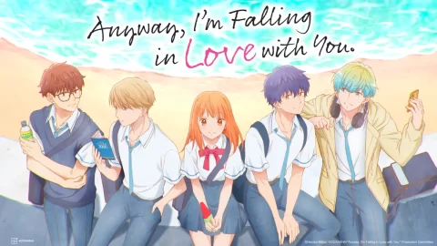 Anyway, I’m Falling in Love with You llega como exclusiva de Crunchyroll, nos presenta un romance en retrospectiva.